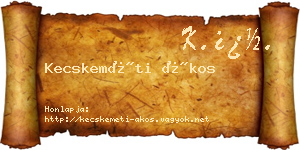 Kecskeméti Ákos névjegykártya